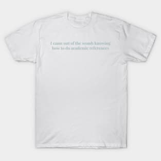 A Good Girl's Guide to Murder quote T-Shirt